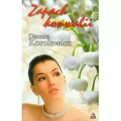 ZAPACH KONWALII Danuta Korolewicz - Lucky