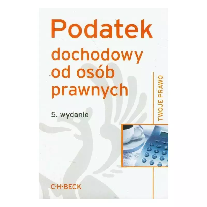 PODATEK DOCHODOWY OD OSÓB PRYWATNYCH - C.H. Beck