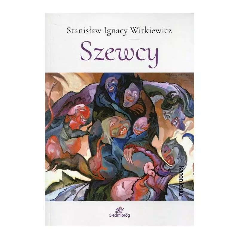 SZEWCY Stanisław Ignacy Witkiewicz - Siedmioróg