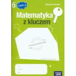 MATEMATYKA Z KLUCZEM SP KL.6 ĆWICZENIA 2 Agnieszka Mańkowska, Marcin Braun, Małgorzata Paszyńska - Nowa Era