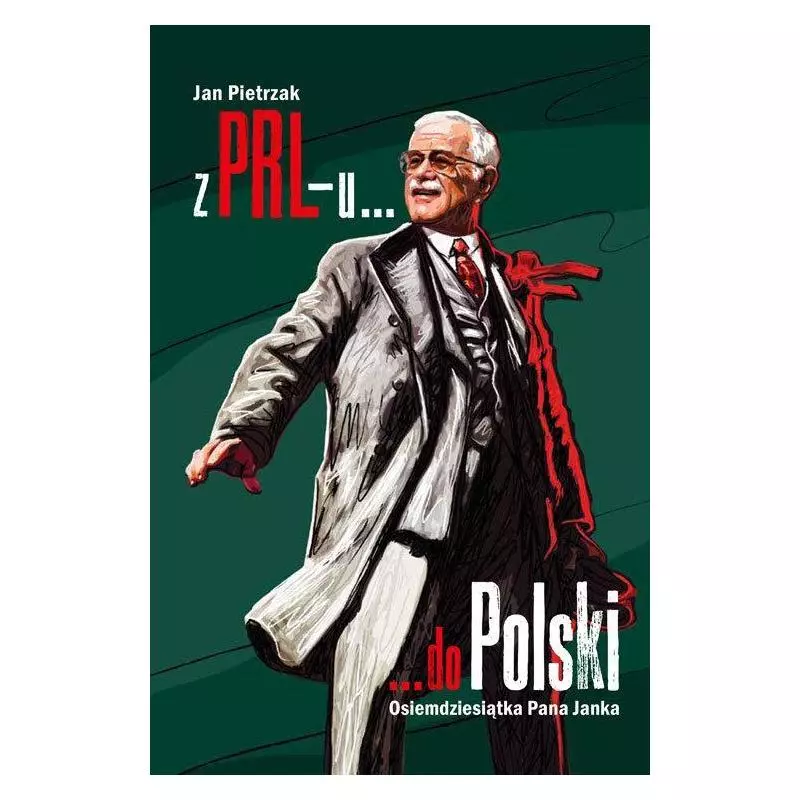 Z PRL-U DO POLSKI Jan Pietrzak - Multico