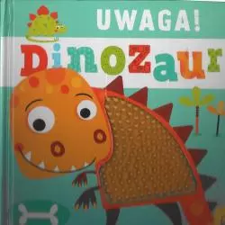 UWAGA DINOZAUR! - Wilga