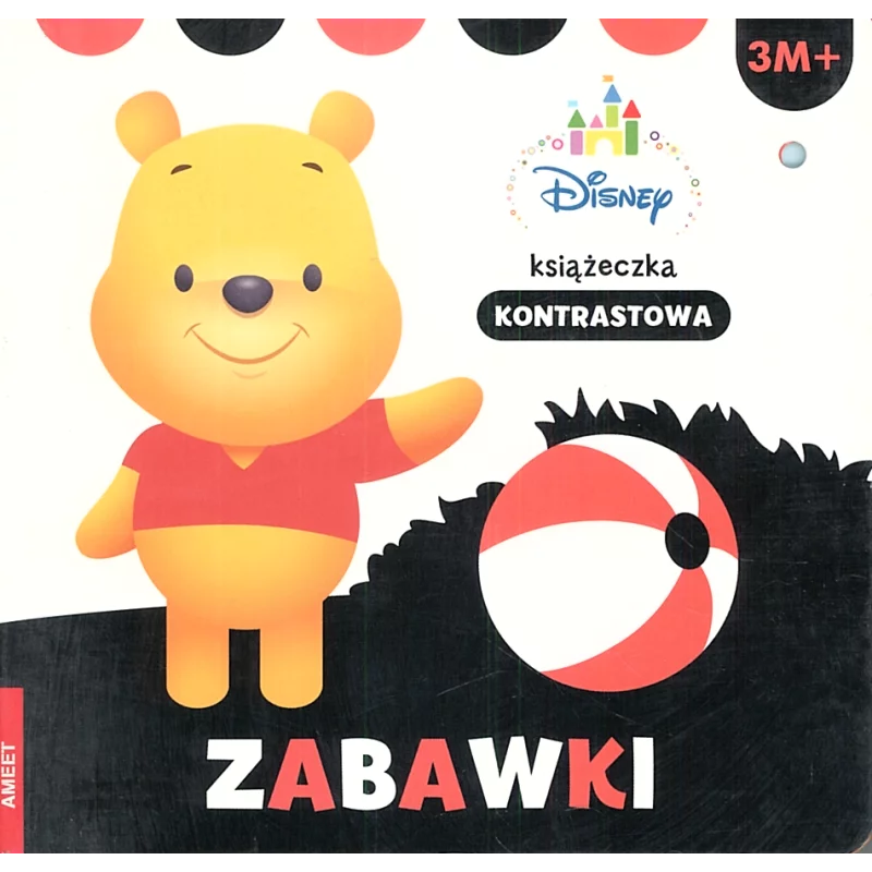 DISNEY KSIĄŻECZKA KONTRASTOWA ZABAWKI 3M+ - Ameet