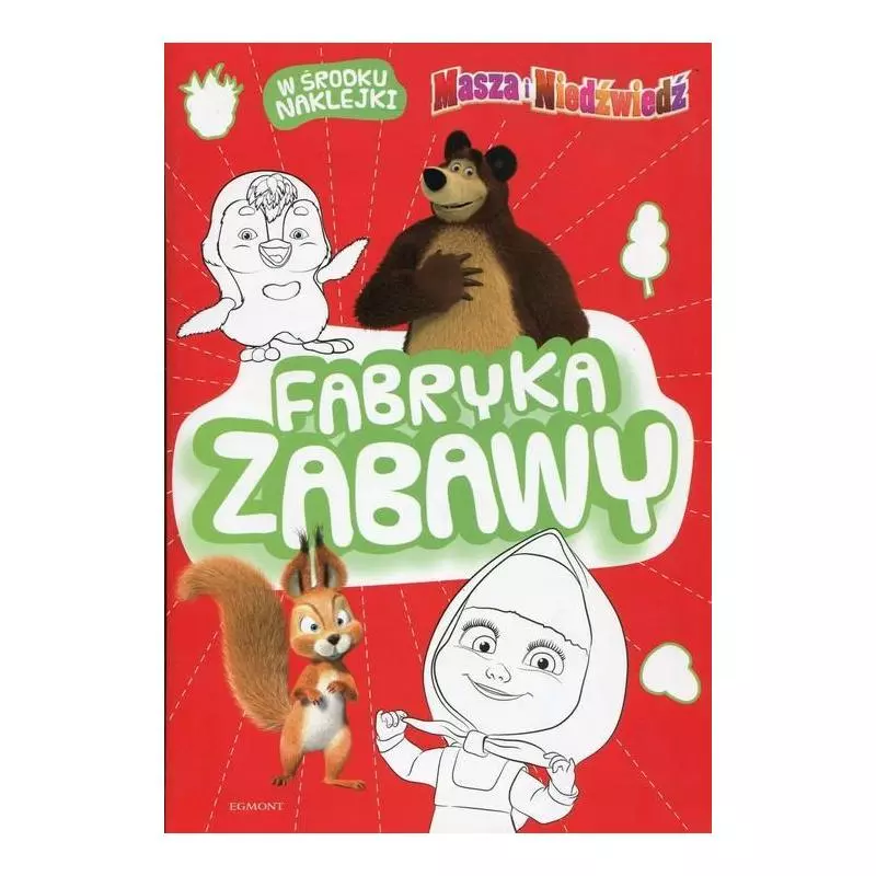 MASZA I NIEDŹWIEDŹ FABRYKA ZABAWY 3+ - Egmont