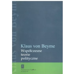 WSPÓŁCZESNE TEORIE POLITYCZNE Klaus Beyme - Scholar