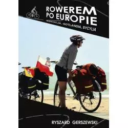 ROWEREM PO EUROPIE Ryszard Gerszewski - Bernardinum