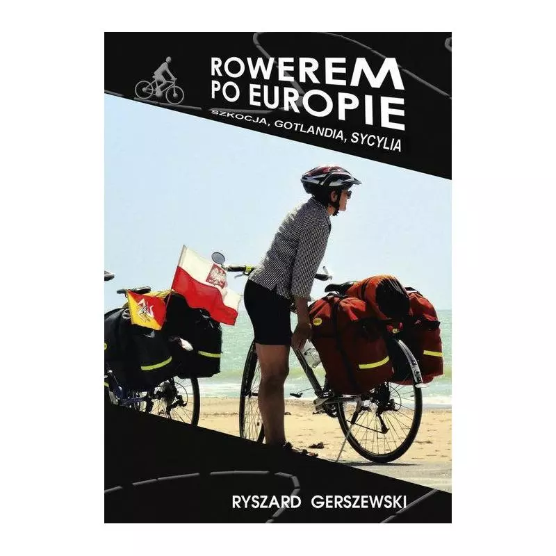 ROWEREM PO EUROPIE Ryszard Gerszewski - Bernardinum