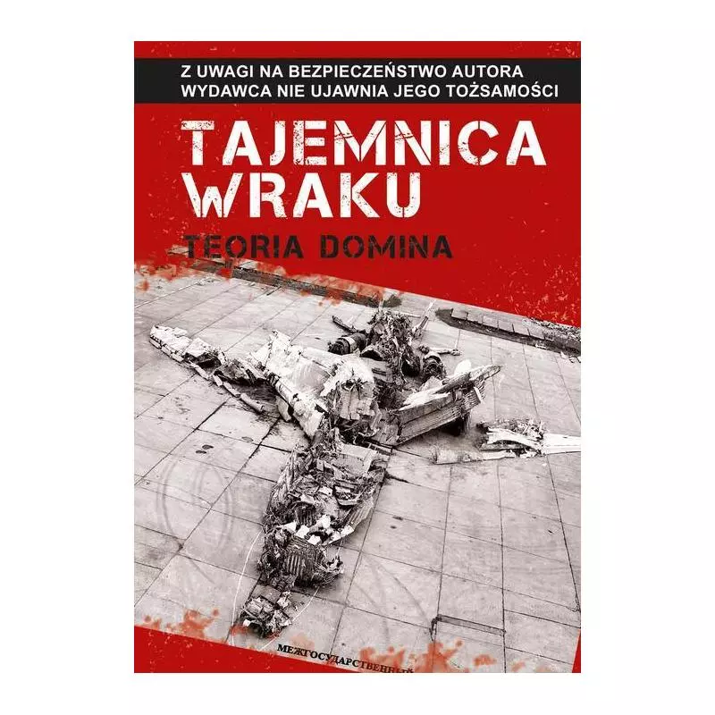 TAJEMNICA WRAKU. TEORIA DOMINA - Poligraf