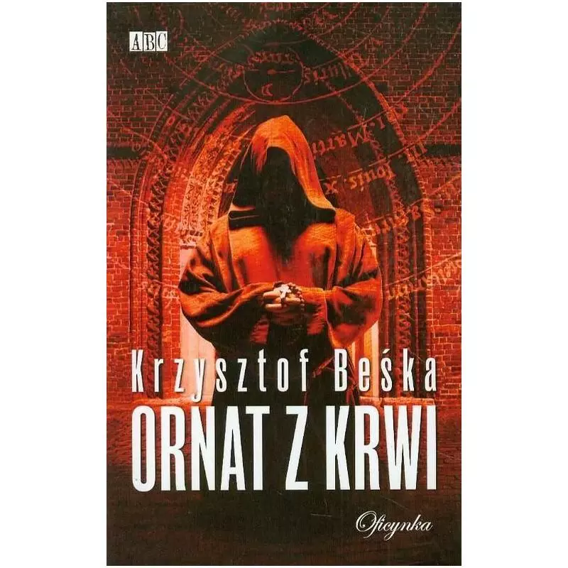 ORNAT Z KRWI Krzysztof Beśka - Oficynka
