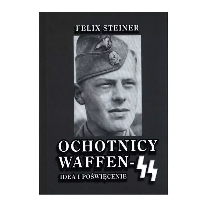 OCHOTNICY WAFFEN SS Felix Steiner - Finna