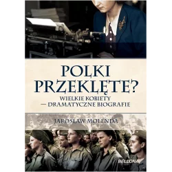 POLKI PRZEKLĘTE? Jarosław Molenda - Bellona