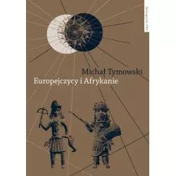 EUROPEJCZYCY I AFRYKANIE Michał Tymowski - FNP