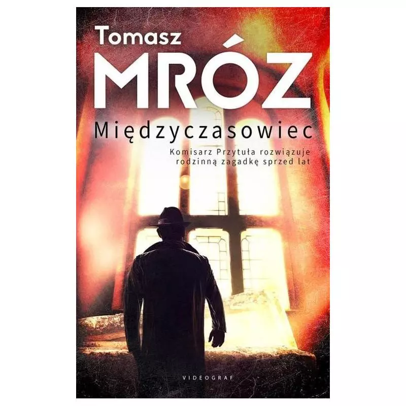 MIĘDZYCZASOWIEC Tomasz Mróz - Videograf