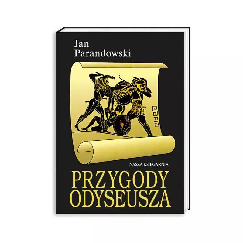 PRZYGODY ODYSEUSZA Jan Parandowski - Nasza Księgarnia