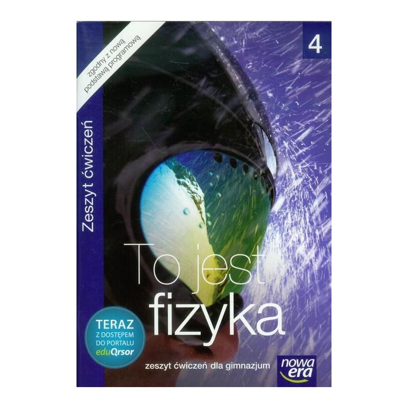 TO JEST FIZYKA 4 ZESZYT ĆWICZEŃ