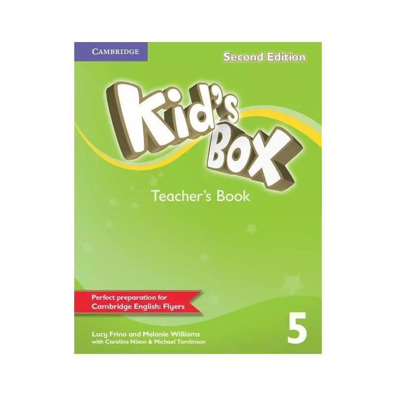 KIDS BOX TEACHERS BOOK 5 KSIĄŻKA NAUCZYCIELA Lucy Frino, Melanie Williams - Cambridge University Press