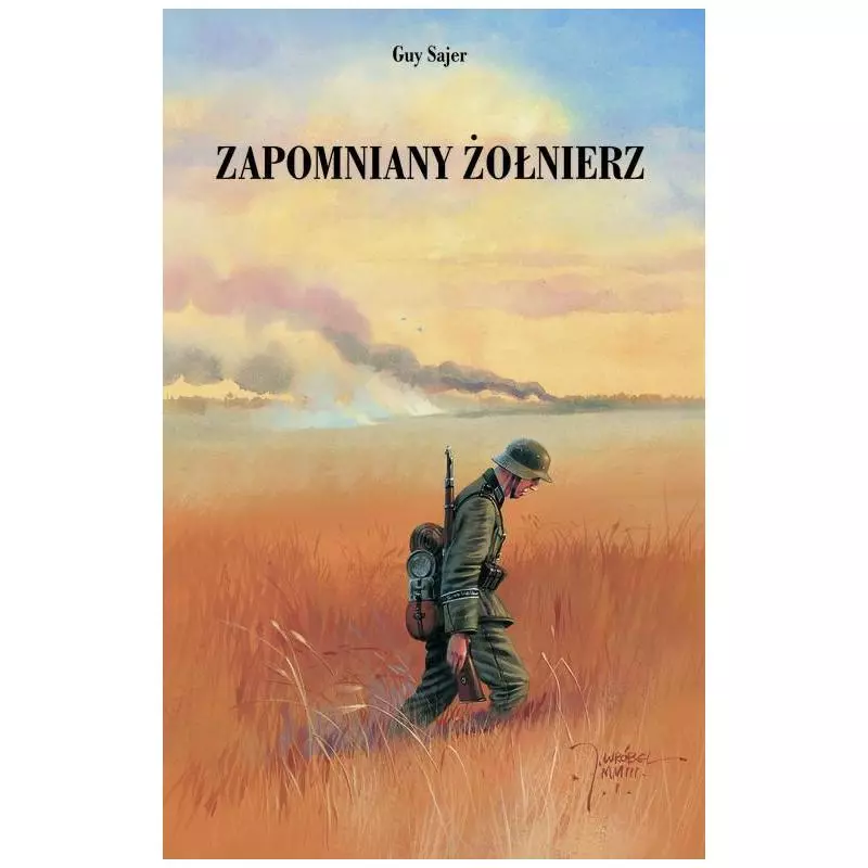 ZAPOMNIANY ŻOŁNIERZ Guy Sajer - OSKAR