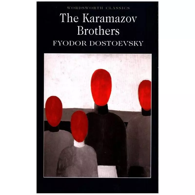 THE KARAMAZOV BROTHERS Fyodor Dostoyevsky - Wordsworth