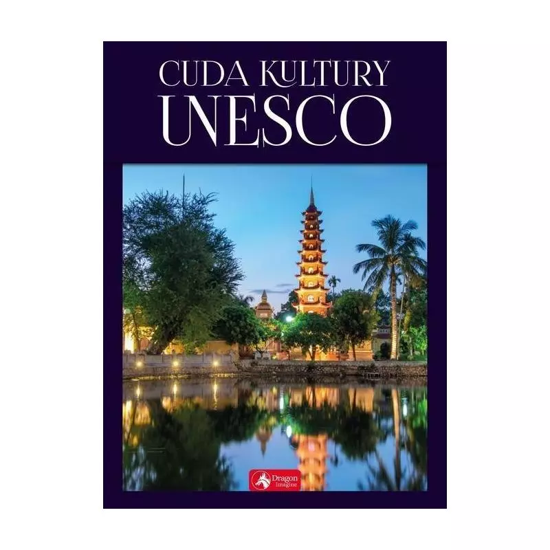 CUDA KULTURY UNESCO - Dragon
