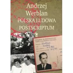 POLSKA LUDOWA POSTSCRIPTUM Andrzej Werblan - Iskry