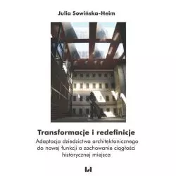TRANSFORMACJE I REDEFINICJE Julia Sowińska-Heim - Wydawnictwo Uniwersytetu Łódzkiego