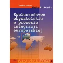 SPOŁECZEŃSTWO OBYWATELSKIE W PROCESIE INTEGRACJI EUROPEJSKIEJ - Aspra