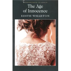 THE AGE OF INNOCENCE Edith Wharton - Wordsworth