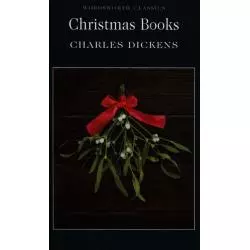 CHRISTMAS BOOKS Charles Dickens - Wordsworth
