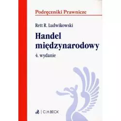 HANDEL MIĘDZYNARODOWY Rett Ludwikowski - C.H. Beck