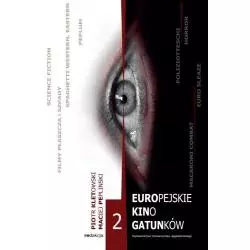 EUROPEJSKIE KINO GATUNKÓW II - Wydawnictwo Uniwersytetu Jagiellońskiego