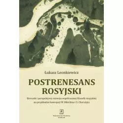 POSTRENESANS ROSYJSKI Łukasz Leonkiewicz - Scholar