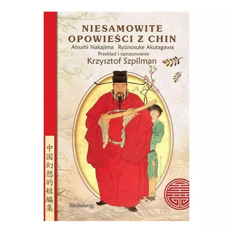 NIESAMOWITE OPOWIEŚCI Z CHIN Ryunosuke Akutagawa - Siedmioróg
