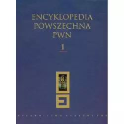 ENCYKLOPEDIA POWSZECHNA PWN 1 - PWN