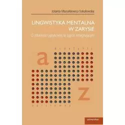 LINGWISTYKA MENTALNA W ZARYSIE Jolanta Mazurkiewicz-Sokołowska - Universitas