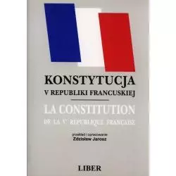 KONSTYTUCJA V REPUBLIKI FRANCUSKIEJ - K.E.Liber