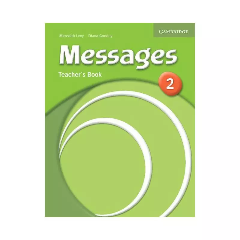 MESSAGES 2 TEACHERS BOOK PODRĘCZNIK NAUCZYCIELA Meredith Levy - Cambridge University Press