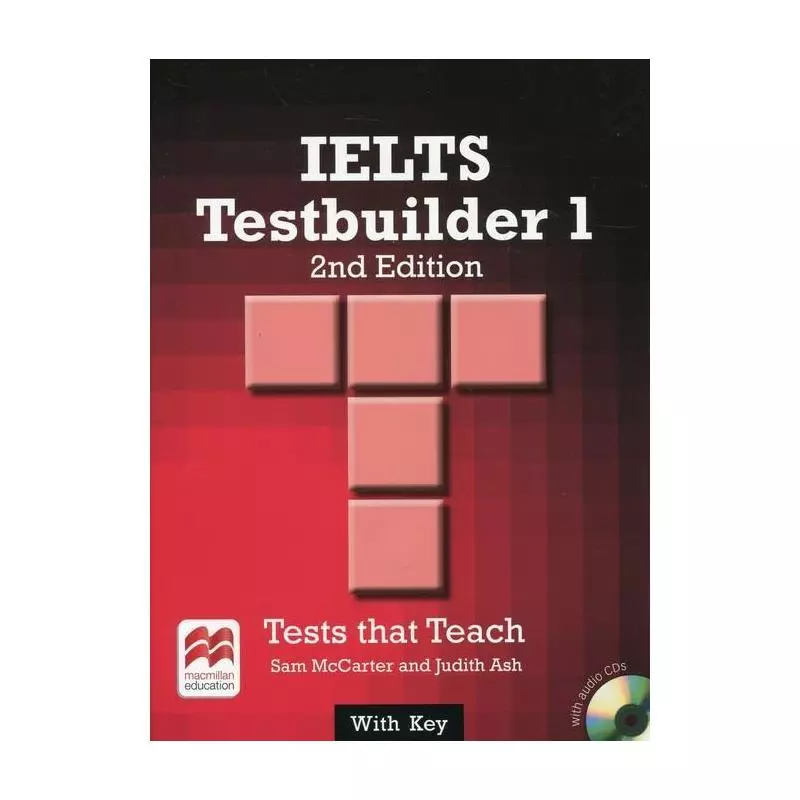 IPELTS 1 TESTBUILDER TESTS THAT TEACH WITH KEY + 2x CD Sam McCarter, Judith Ash - Macmillan
