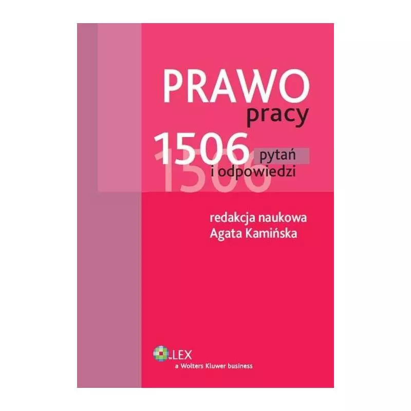 PRAWO PRACY 1506 PYTAŃ I ODPOWIEDZI - Wolters Kluwer