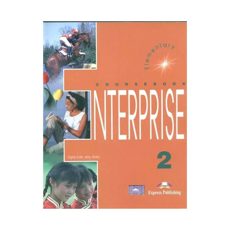 ENTERPRISE 2 ELEMENTARY COURSEBOOK PODRĘCZNIK Virginia Evans, Jenny Dooley - Express Publishing