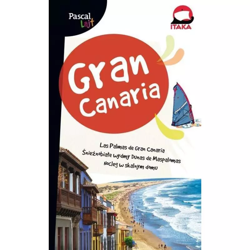 GRAN CANARIA PRZEWODNIK ILUSTROWANY - Pascal