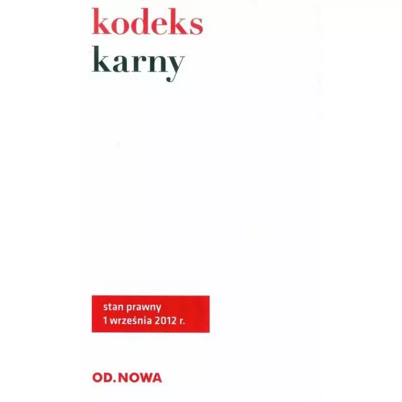 KODEKS KARNY - od.nowa