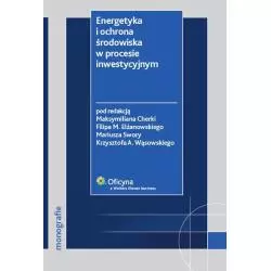 ENERGETYKA I OCHRONA ŚRODOWISKA W PROCESIE INWESTYCYJNYM - Wolters Kluwer