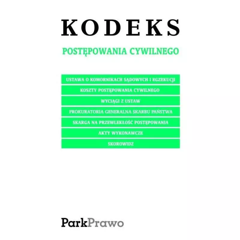 KODEKS POSTĘPOWANIA CYWILNEGO - Wydawnictwo Szkolne PWN