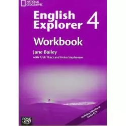 ENGLISH EXPLORER 4 WORKBOOK WITH CD Jane Bailey, Arek Tkacz, Helen Stephenson - Nowa Era
