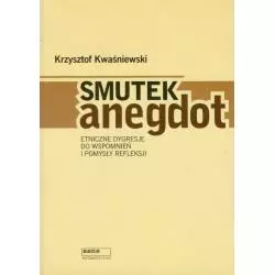 SMUTEK ANEGDOT Krzysztof Kwaśniewski - SENS