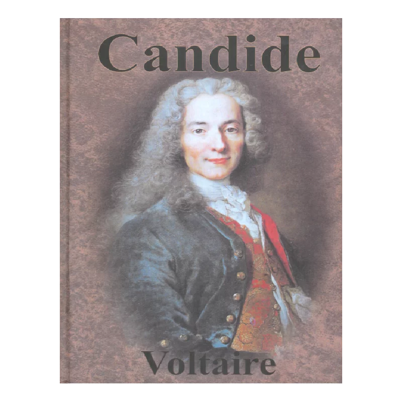 CANDIDE Voltaire - Chump Change