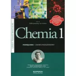 CHEMIA 1 ODKRYWAMY NA NOWO PODRĘCZNIK ZAKRES ROZSZERZONY Ryszard Marcinkowski, Justyna Staluszka, Stanisława Hejwowska - Op...