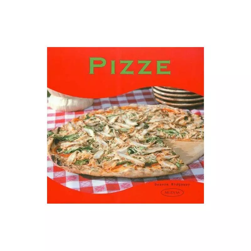PIZZE Dwayne Ridgaway - Muza