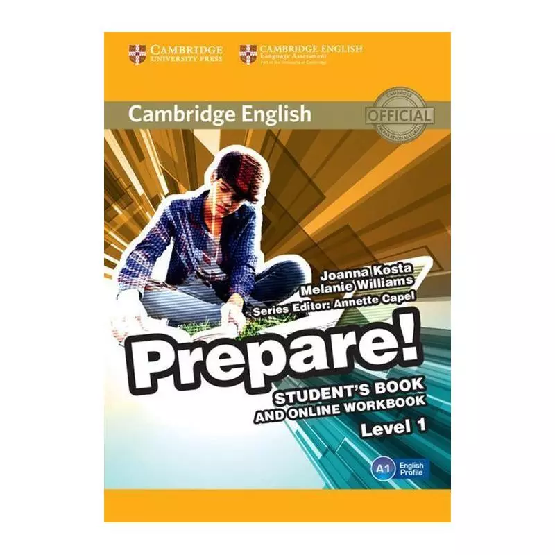 CAMBRIDGE ENGLISH PREPARE! 1 STUDENTS BOOK Joanna Kosta - Cambridge University Press