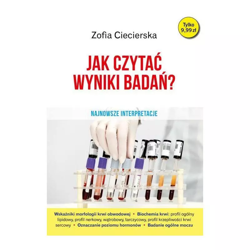 JAK CZYTAĆ WYNIKI BADAŃ? Zofia Ciecierska - Bernardinum